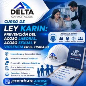 Ley Karin: Prevención del Acoso Laboral, Acoso Sexual y Violencia en el Trabajo